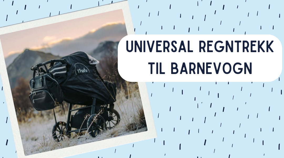 Universal regntrekk til barnevogn